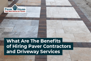 Why You Should Hire a Professional Paver Selling Company